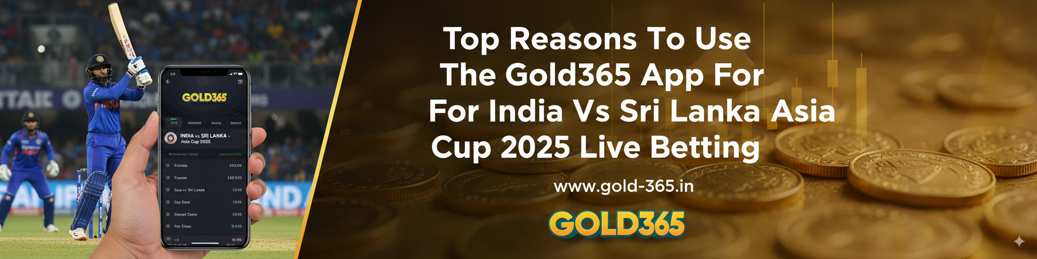 Read more about the article Top Reasons to Use the Gold365 App for India vs Sri Lanka Asia Cup 2025 Live Betting