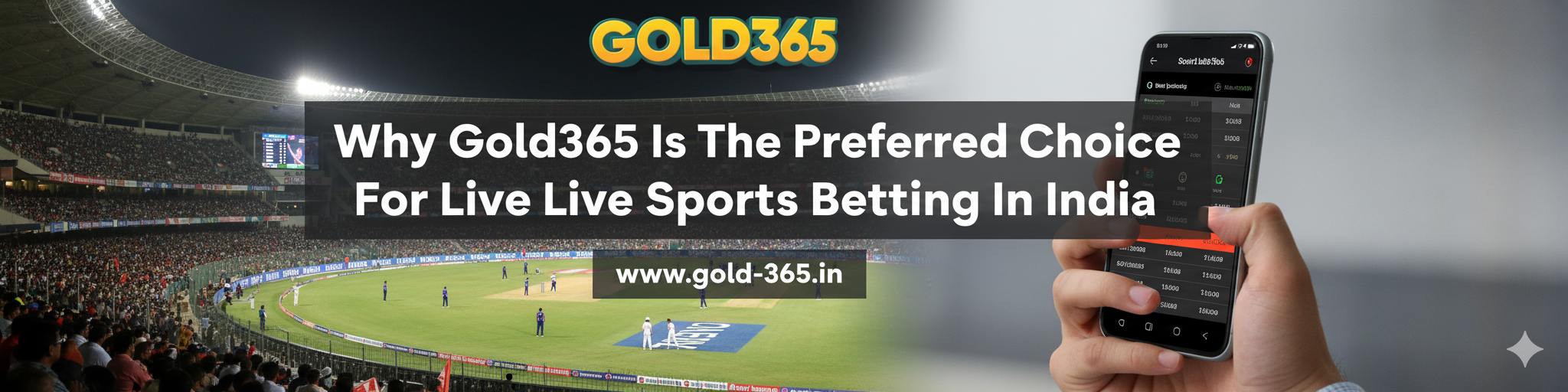 Read more about the article Why Gold365 is the Preferred Choice for Live Sports Betting in India
