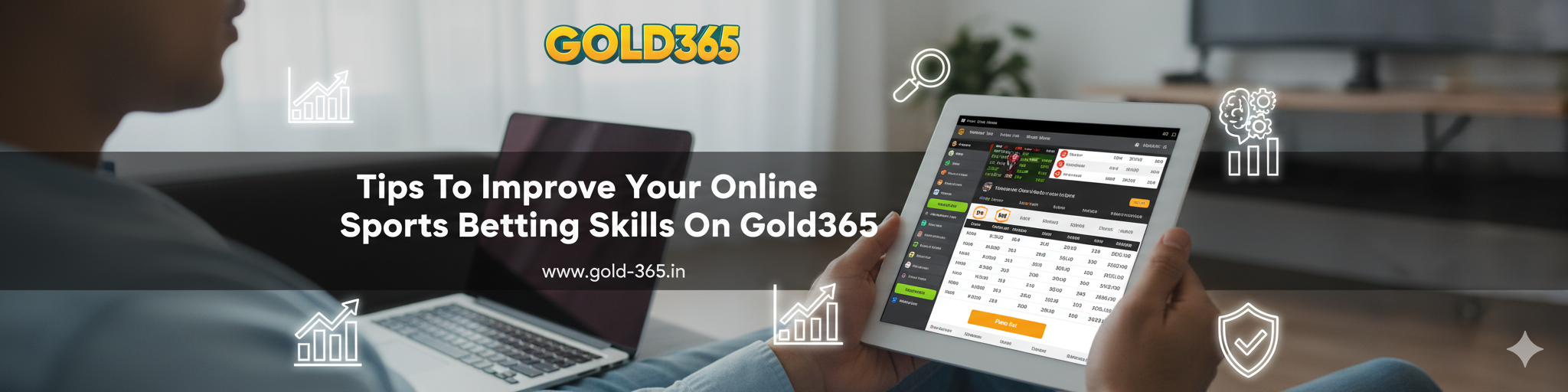 Read more about the article Tips to Improve Your Online Sports Betting Skills on Gold365