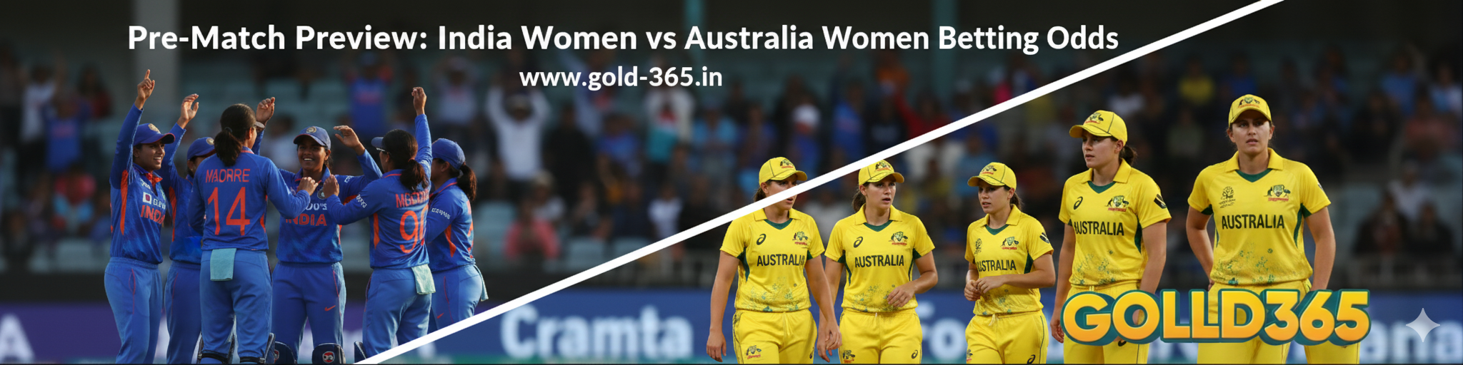 Read more about the article Pre-Match Preview: India Women vs Australia Women Betting Odds on Gold365