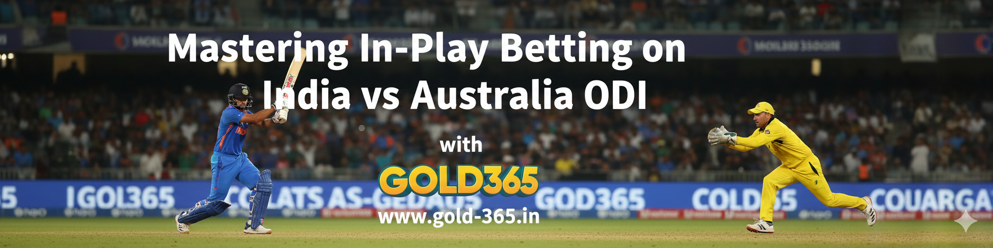Read more about the article Mastering In-Play Betting on India vs Australia ODI with Gold365